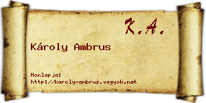 Károly Ambrus névjegykártya